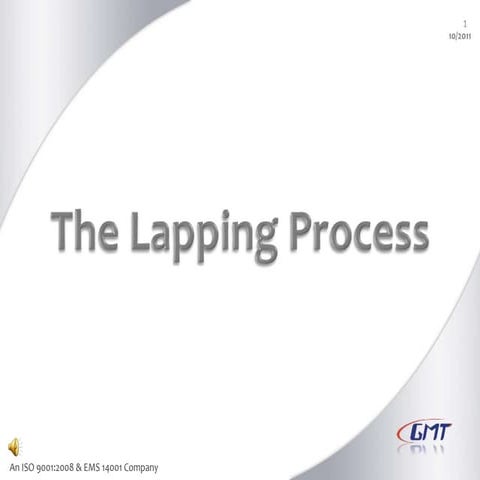 Lapping Machine Process and Application