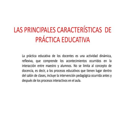 La práctica educativa