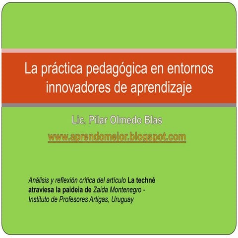 La práctica pedagógica en entornos innovadores de aprendizaje