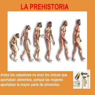 La prehistoria