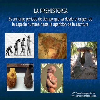 La prehistoria