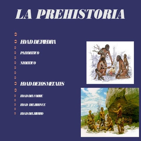  Prehistoria primaria