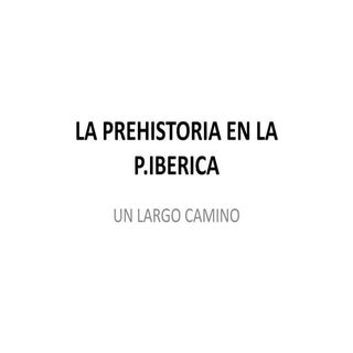 La prehistoria en la pi