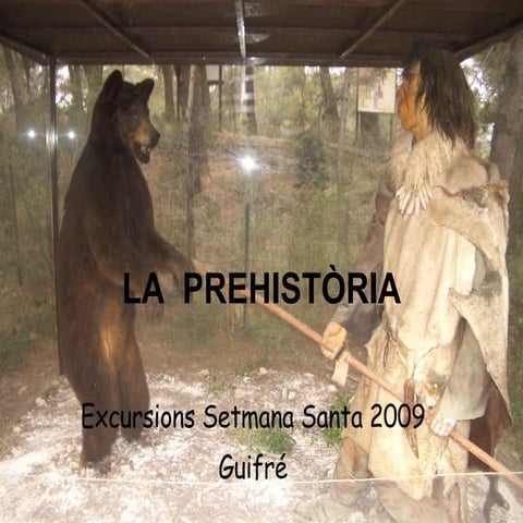 La Prehistòria