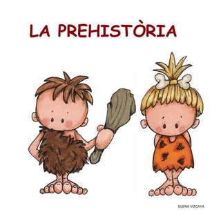 La prehistòria