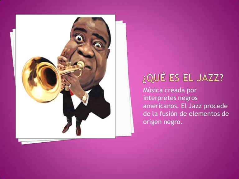 HISTORIA DEL JAZZ