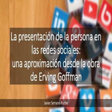 La presentación del "yo" en las redes sociales | PPT