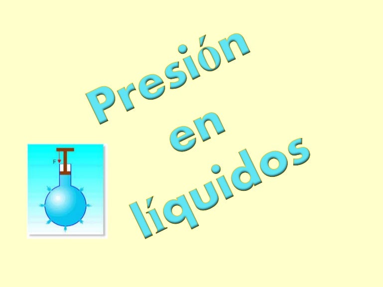 La presion en liquidos