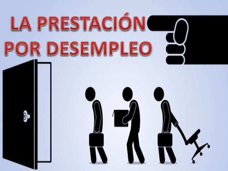 La prestación por desempleo