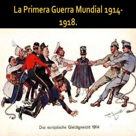 La primera guerra mundial 1914 1918, Profesor Claudio Aros Q.