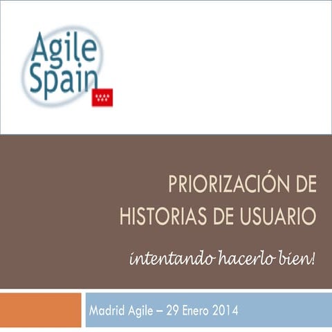 La priorización de historias de usuario (versión ampliada)