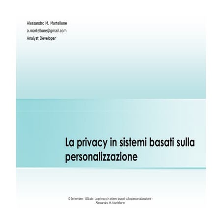 La Privacy In Sistemi Basati Sulla Personalizzazione