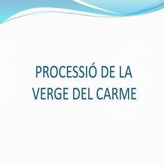 La processó de la verge del carme