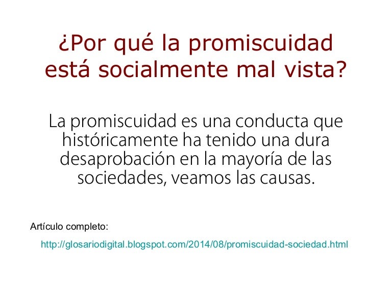 La promiscuidad en las sociedades modernas