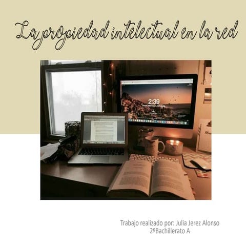 La Propiedad Intelectual en la red