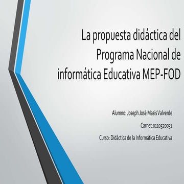 La propuesta didáctica del Prog. Nac. Informática Educativa