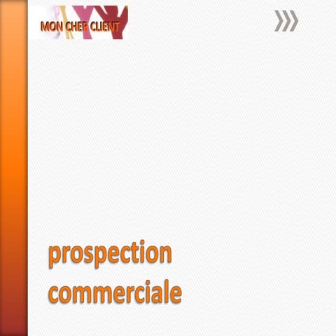 La prospection commerciale 