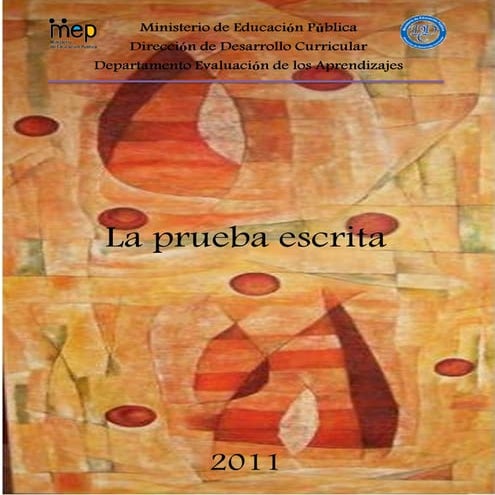 La prueba escrita 2011.