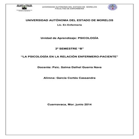 La psicología en la relación enfermero paciente y cuidados generales de enfer...