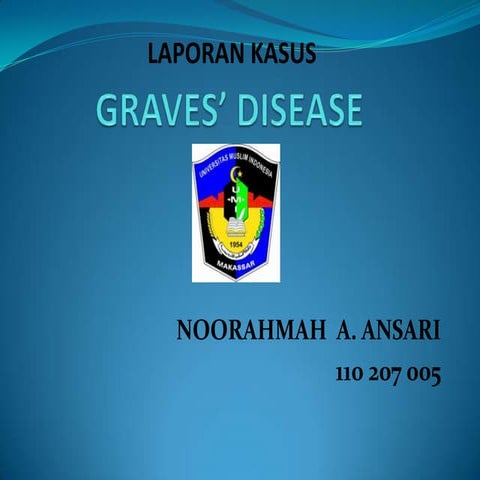 Laporan kasus graves disease