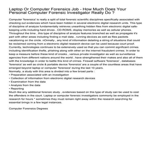 Personal Computer 'Forensics' Occupation -- Simply What Does A Pc ...