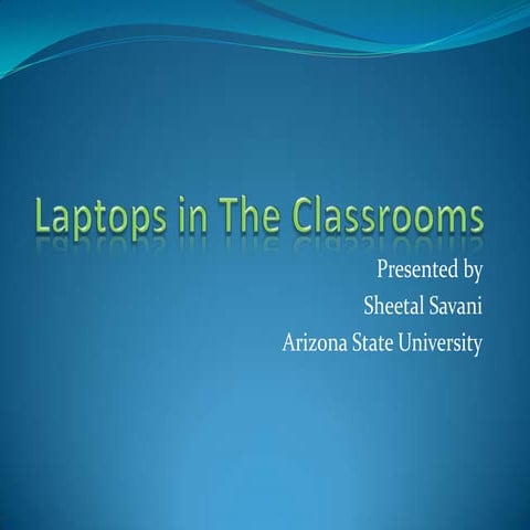 Laptops in the classrooms