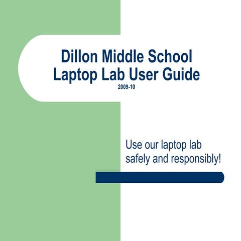 Dillon Middle School Laptop Lab User Guide