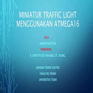 Laporan Percobaan Miniatur Traffic Light