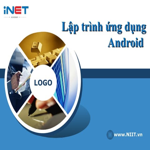 Lap trinh android – kiem tien ngay trong khi hoc