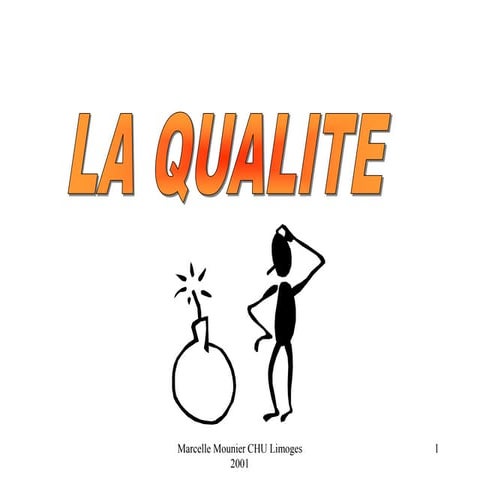 Démarche Qualité | PPT
