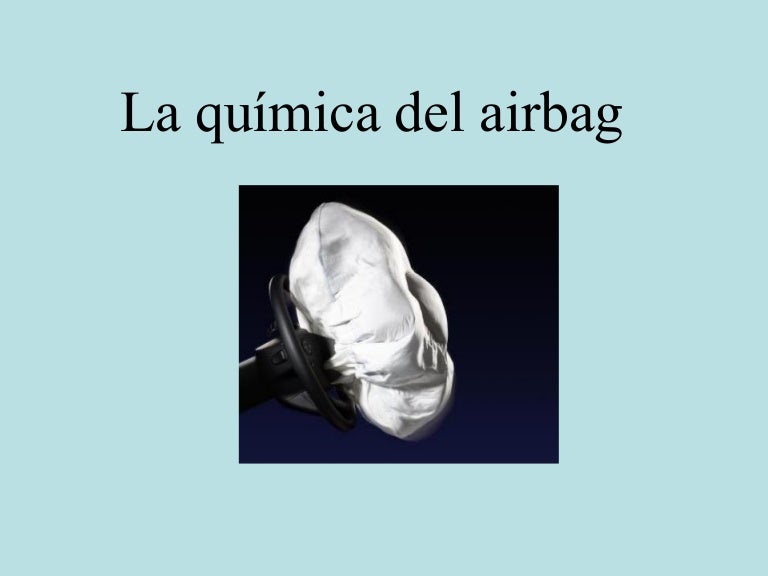 Airbag y quimica