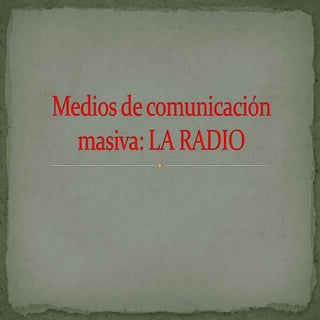 La radio