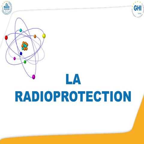LA RADIOPROTECTION PRESENTATION PPT.pptx
