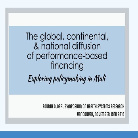 The global, continental & national adoption of performance-based financing: e...