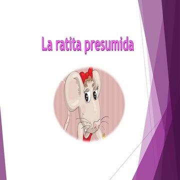 La ratita presumida♥