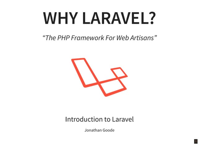 Why Laravel?