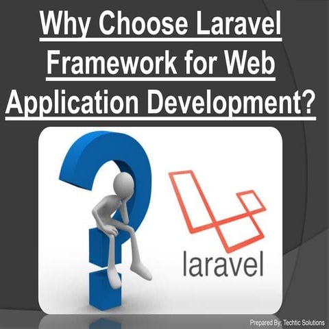 Laravel Development Company Services – TechTic Solutions