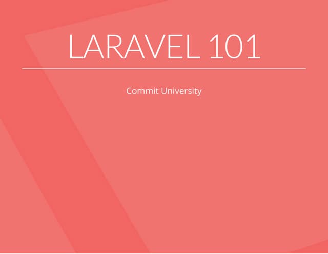 Laravel 101