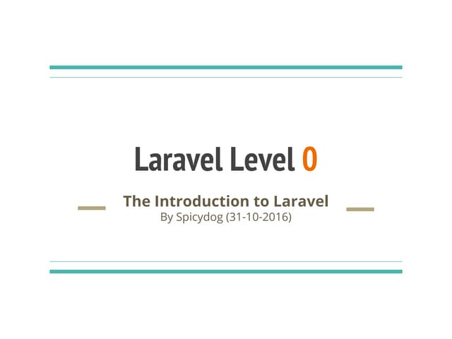 Laravel level 0 (introduction)