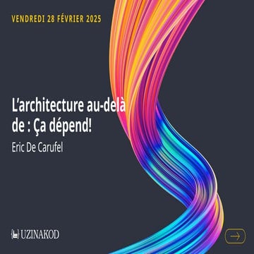 L’architecture au-delà de ça dépend.pptx