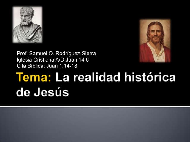 La realidad histórica de Jesús