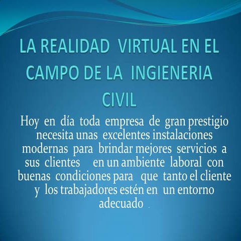 La realidad  virtual en el  campo de la