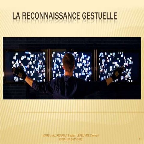 La reconnaissance gestuelle
