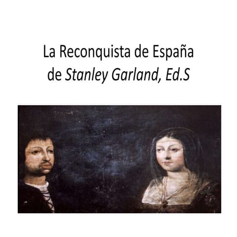 La reconquista de españa