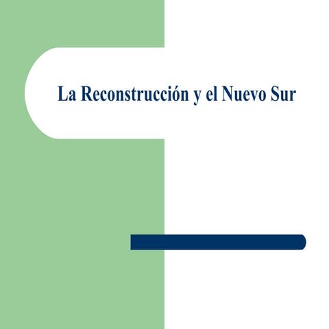 La reconstruccion y el nuevo sur capitulo 15