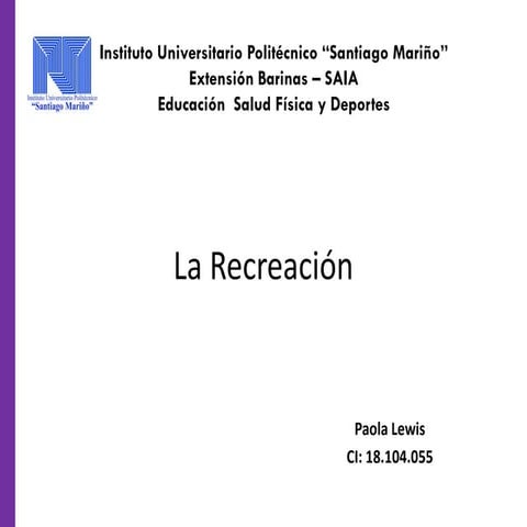La recreación