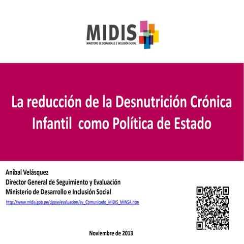 La reducción de la desnutrición crónica infantil  como política de estado