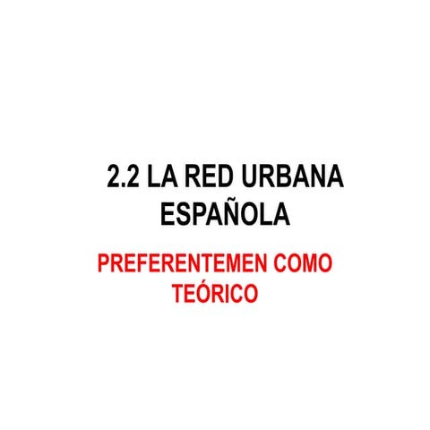 La red urbana española