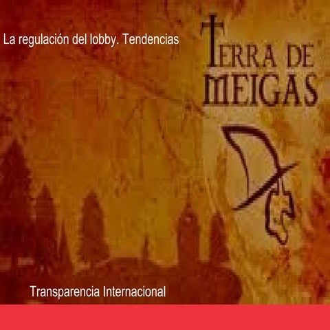 La regulación del lobby