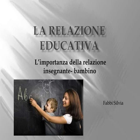 La relazione educativa